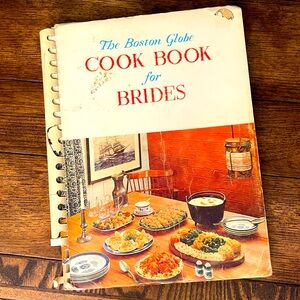 1963 • The Boston Globe Cook Book for Brides, Vintage, Softcover, Spiral Bind